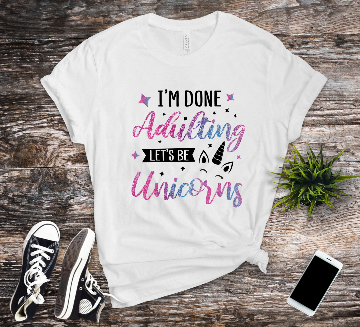 I'm Done Adulting Let's Be Unicorns Waterslide Decal